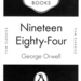 0972 GEORGE ORWELL Nineteen Eighty Four 2009a